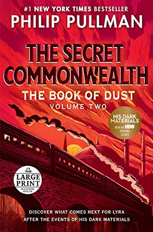 The Book of Dust: The Secret Commonwealth (Book of Dust, Volume 2)