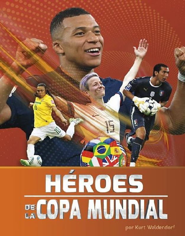 Héroes de la Copa Mundial