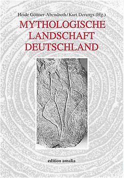 Mythologische Landschaft Deutschland