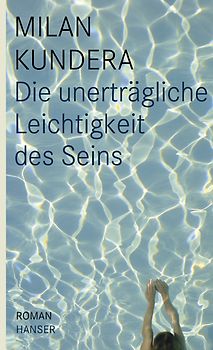 Die unerträgliche Leichtigkeit des Seins