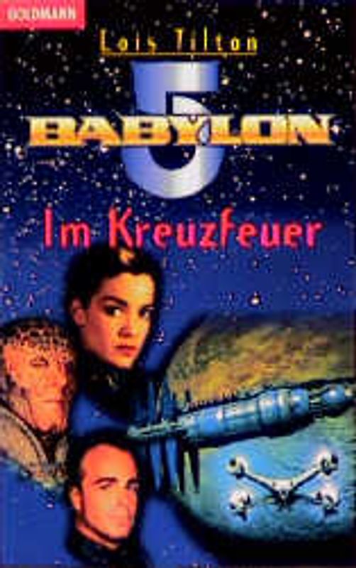 Babylon 5 / Im Kreuzfeuer