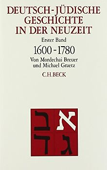 Deutsch-jüdische Geschichte in der Neuzeit Gesamtwerk