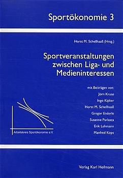 Sportveranstaltungen zwischen Liga- und Medieninteressen
