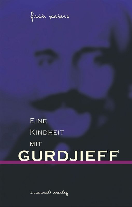 Eine Kindheit mit Gurdjieff