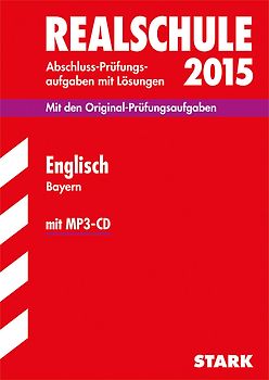 Abschlussprüfung Realschule Bayern - Englisch mit MP3-CD