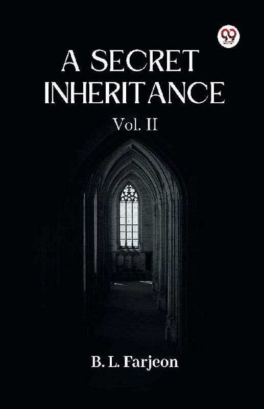 A Secret Inheritance Vol. II