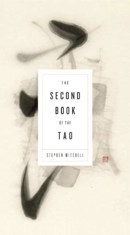 The Second Book of the Tao - Mitchell, Stephen