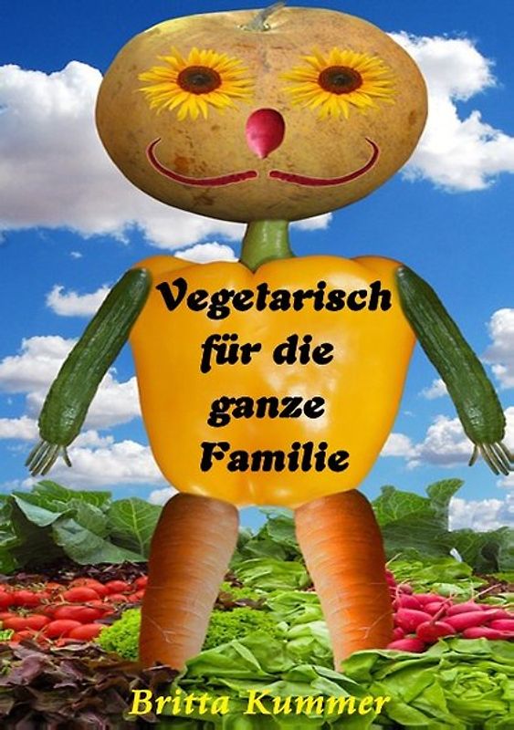 Vegetarisch für die ganze Familie