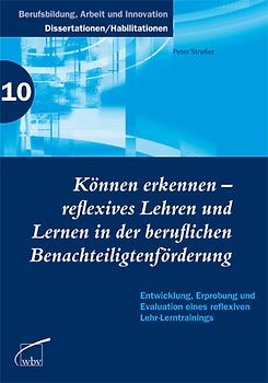 Können erkennen - reflexives Lehren und Lernen in der beruflichen Benachteiligtenförderung