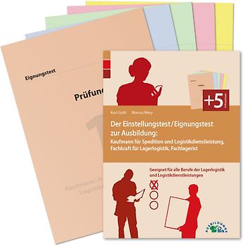Der Eignungstest / Einstellungstest zur Ausbildung zum Kaufmann für Spedition und Logistikdienstleistung, Fachkraft für Lagerlogistik und Fachlagerist