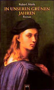 In unseren grünen Jahren