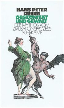 Der Mythos vom Zivilisationsprozeß