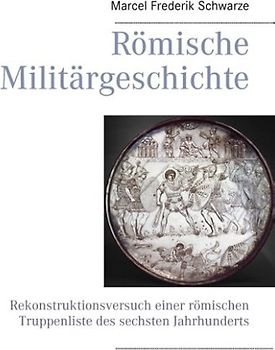 Römische Militärgeschichte Band 1