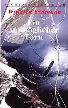 Ein unmöglicher Törn