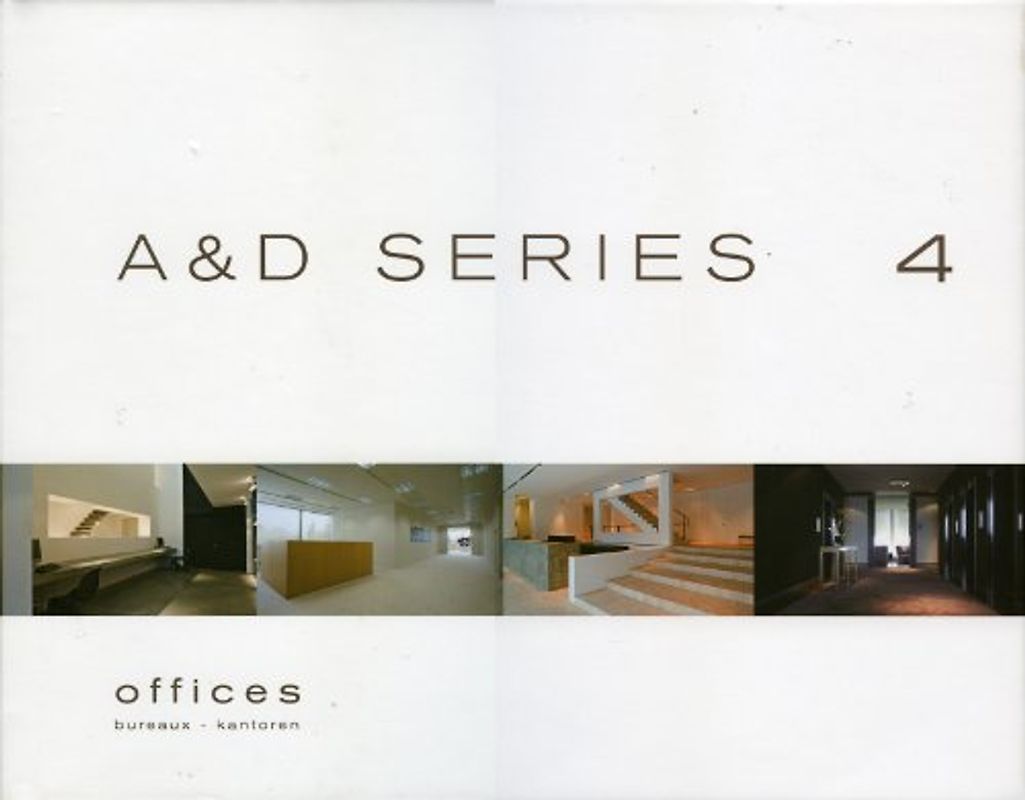 A&D SERIES 4. Offices