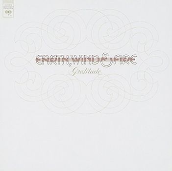 Earth Wind & Fire - Gratitude