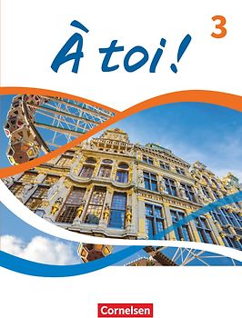 À toi ! - Ausgabe 2022 - Band 3