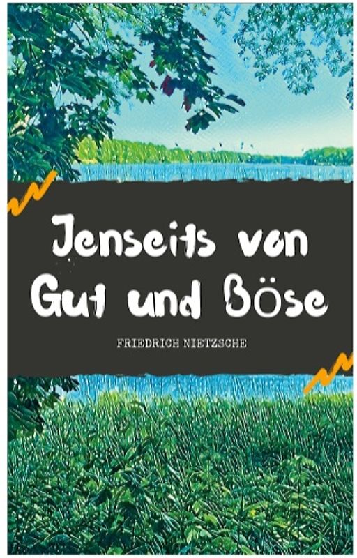 Jenseits von Gut und Böse