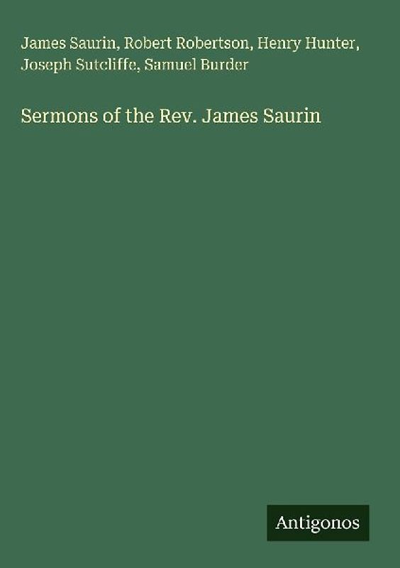Sermons of the Rev. James Saurin