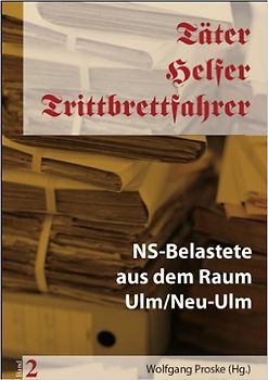 Täter-Helfer-Trittbrettfahrer Band 2