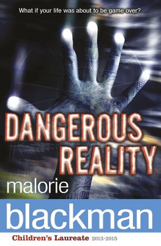 Dangerous Reality - Malorie Blackman
