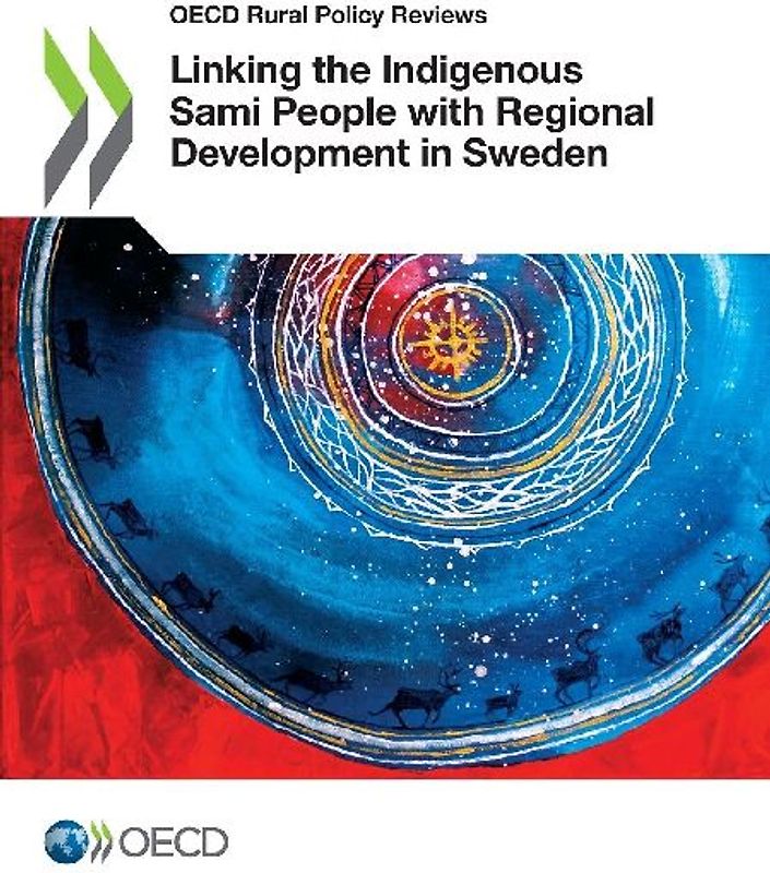 Linking the Indigenous Sami People with Regional Development in Sweden