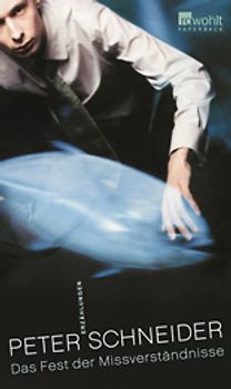 Das Fest der Missverständnisse