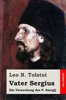 Vater Sergius: Die Versuchung des P. Ssergij