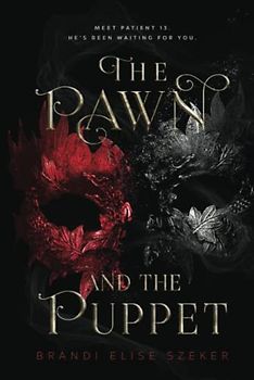 The Pawn and The Puppet (The Pawn and The Puppet series, Band 1)