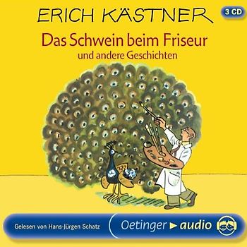 Das Schwein beim Friseur und andere Geschichten (3 CD)