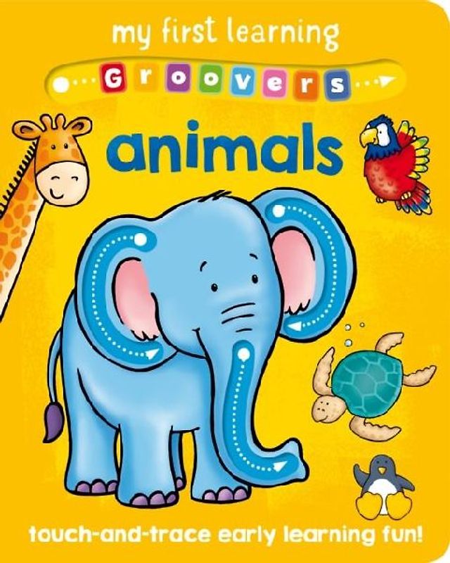 My First Learning Groovers: Animals