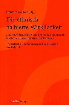 Die ethnisch halbierte Wirklichkeit