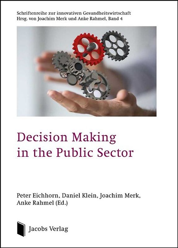 Decision Making in the Public Sector