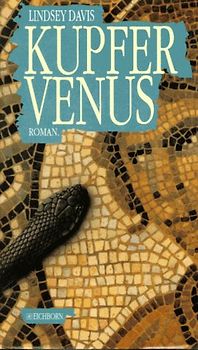 Kupfervenus. Roman