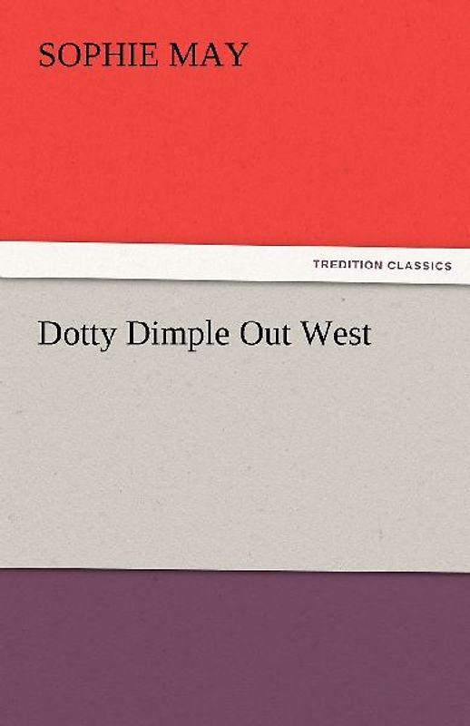 Dotty Dimple Out West