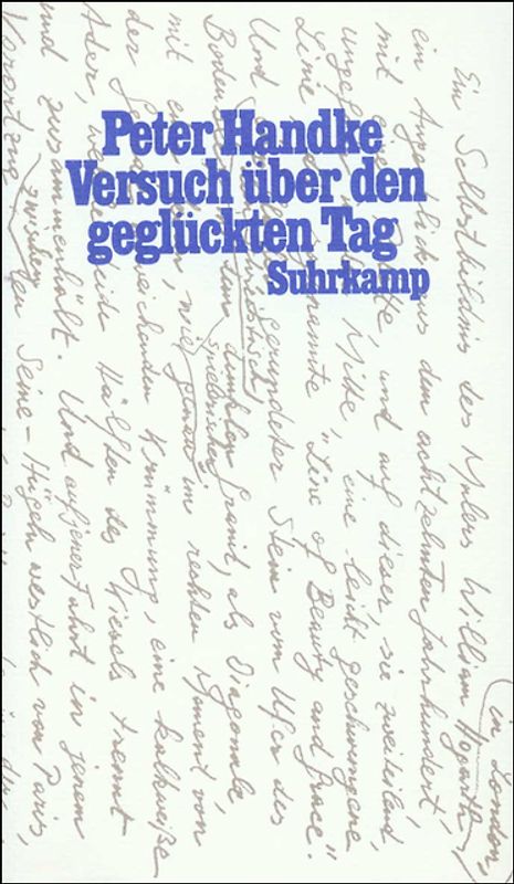 Versuch über den geglückten Tag