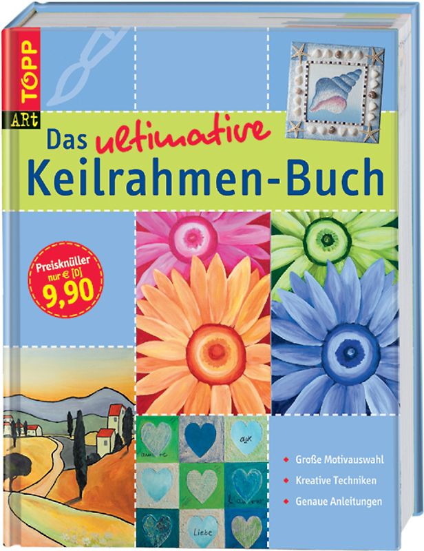 Das ultimative Keilrahmen-Buch