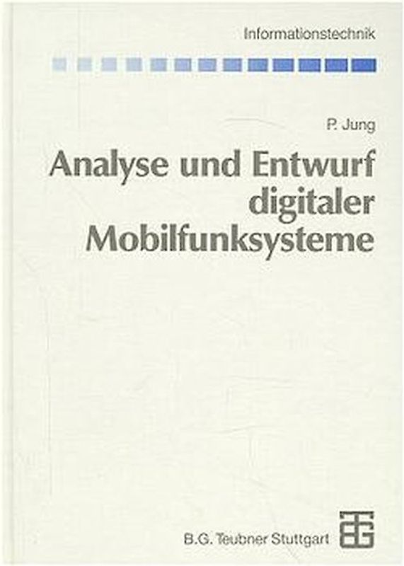 Analyse und Entwurf digitaler Mobilfunksysteme