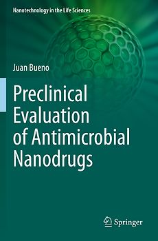 Preclinical Evaluation of Antimicrobial Nanodrugs