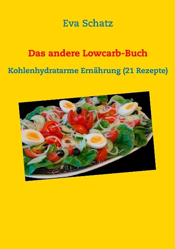 Das andere Lowcarb-Buch