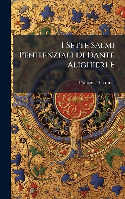 I Sette Salmi Penitenziali Di Dante Alighieri E