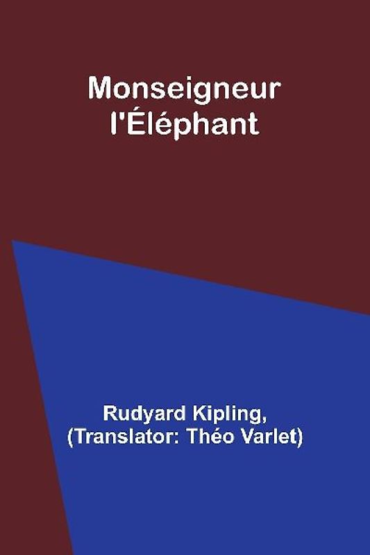 Monseigneur l'Éléphant