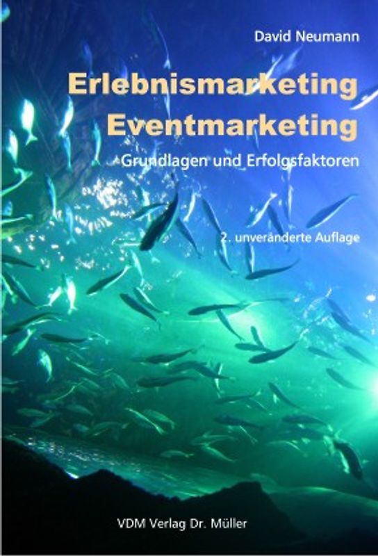Erlebnismarketing Eventmarketing