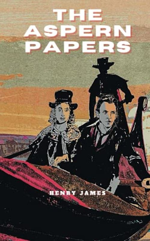 The Aspern Papers