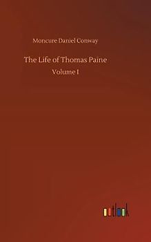 The Life of Thomas Paine