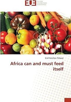 Africa can and must feed itself