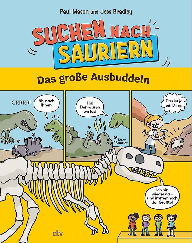 Suchen nach Sauriern – Das große Ausbuddeln