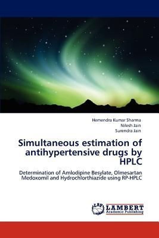 Simultaneous estimation of antihypertensive drugs by HPLC