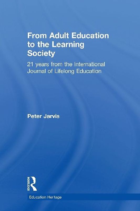 From Adult Education to the Learning Society