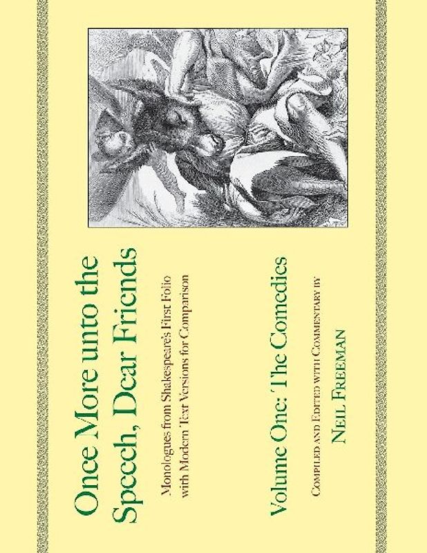 Once More unto the Speech, Dear Friends